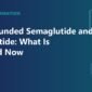 compounded semaglutide and tirzepatide 85x85