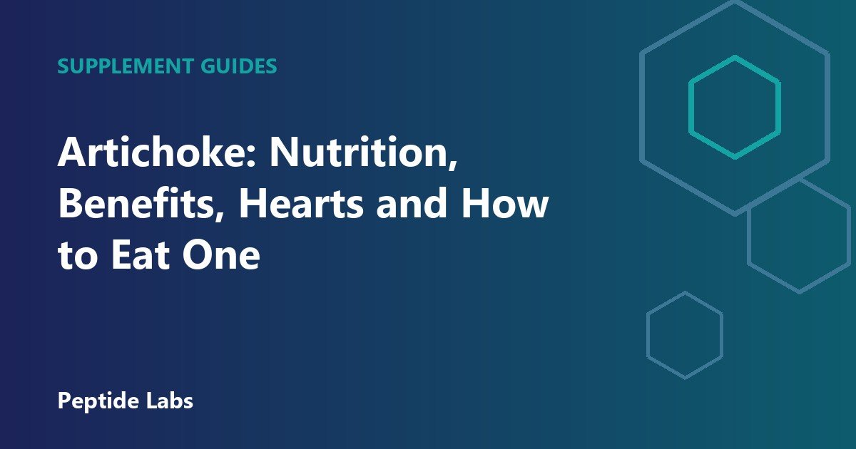 Artichoke: Nutrition, Benefits, Hearts and How to Eat One