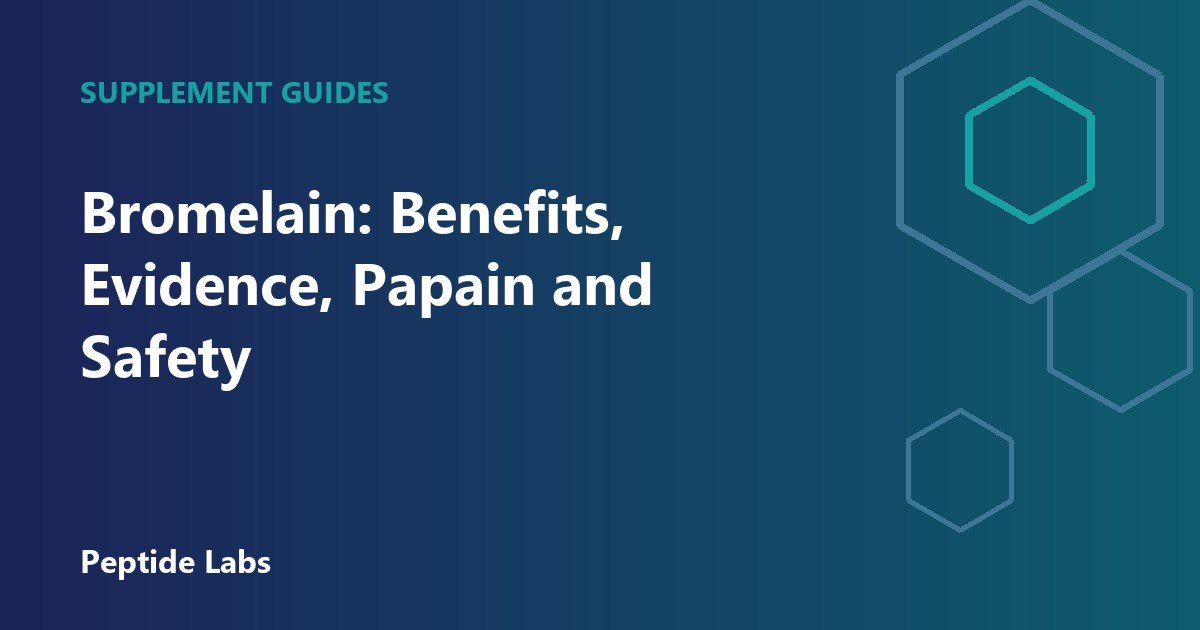 Bromelain: Benefits, Evidence, Papain and Safety