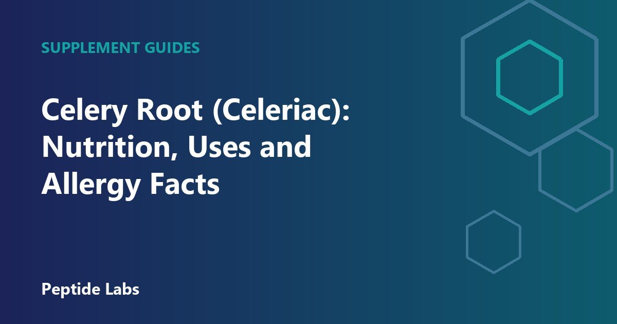 Celery Root (Celeriac): Nutrition, Uses and Allergy Facts
