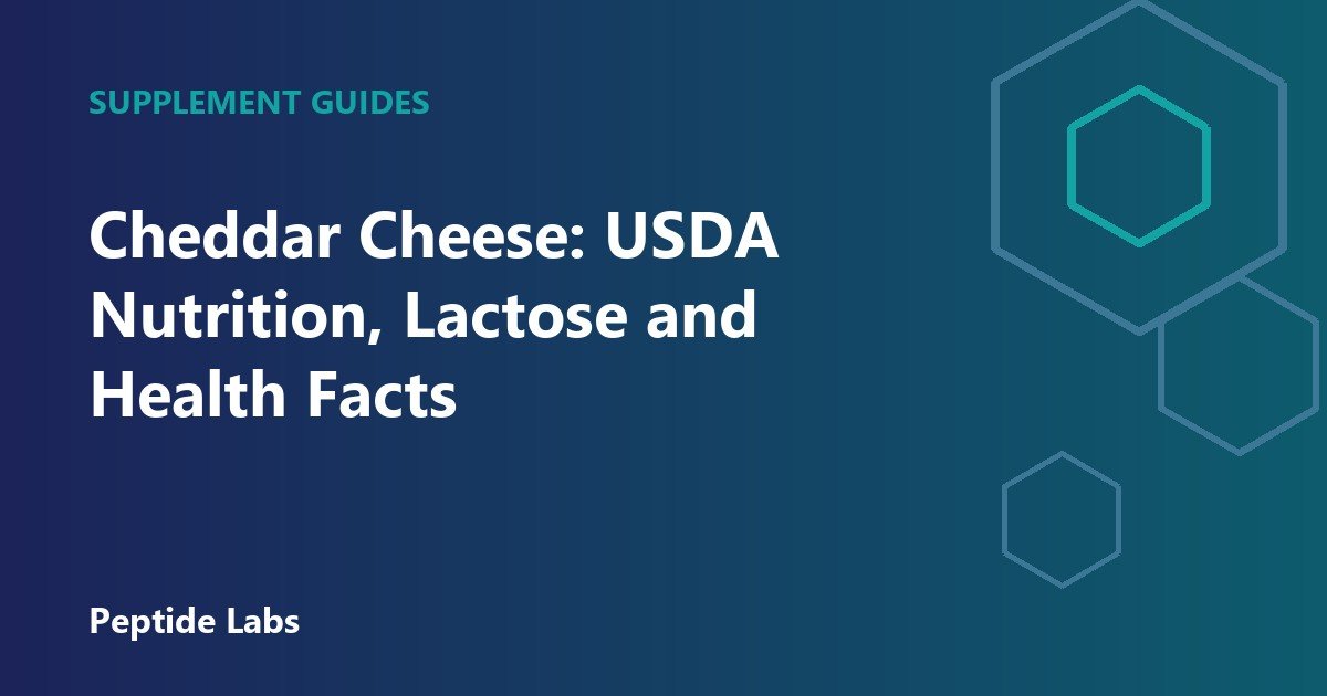 Cheddar Cheese: USDA Nutrition, Lactose and Health Facts