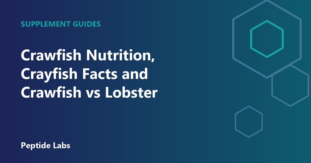 Crawfish Nutrition, Crayfish Facts and Crawfish vs Lobster
