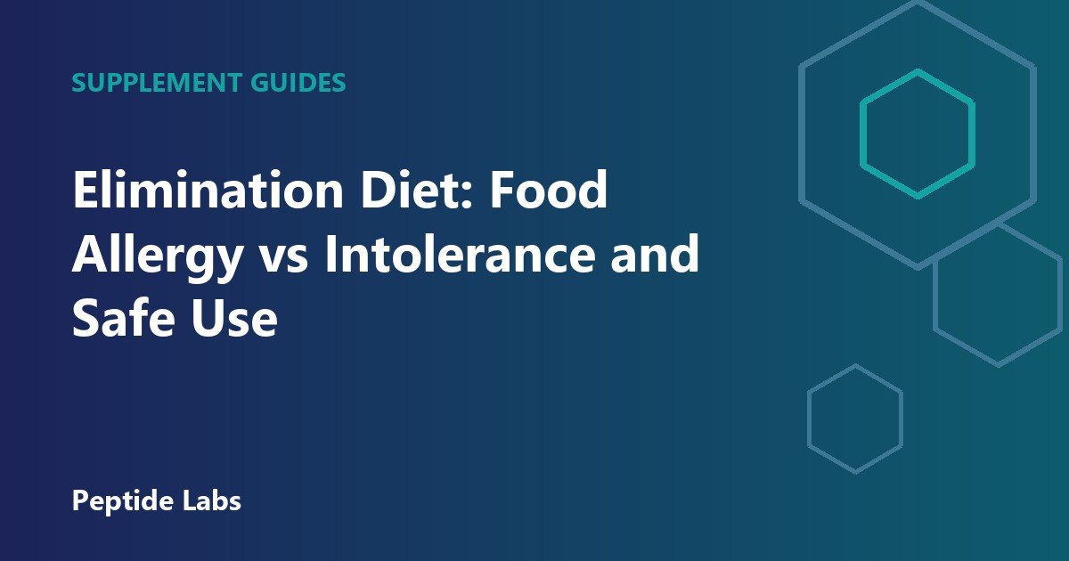 Elimination Diet: Food Allergy vs Intolerance and Safe Use