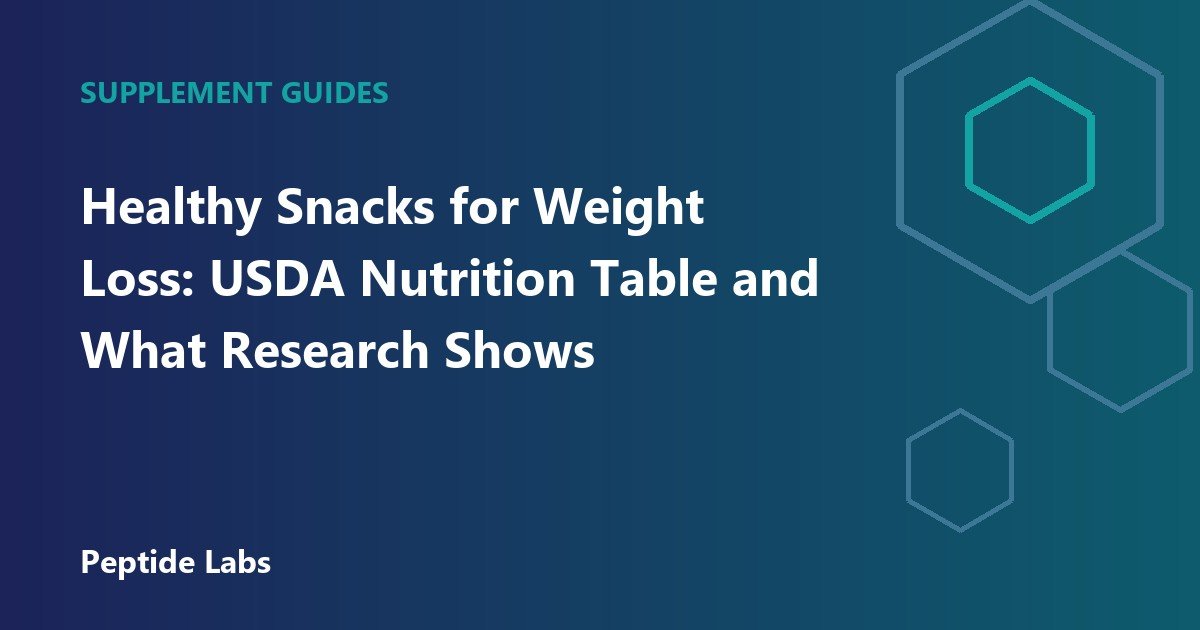 Healthy Snacks for Weight Loss: USDA Nutrition Table and What Research Shows
