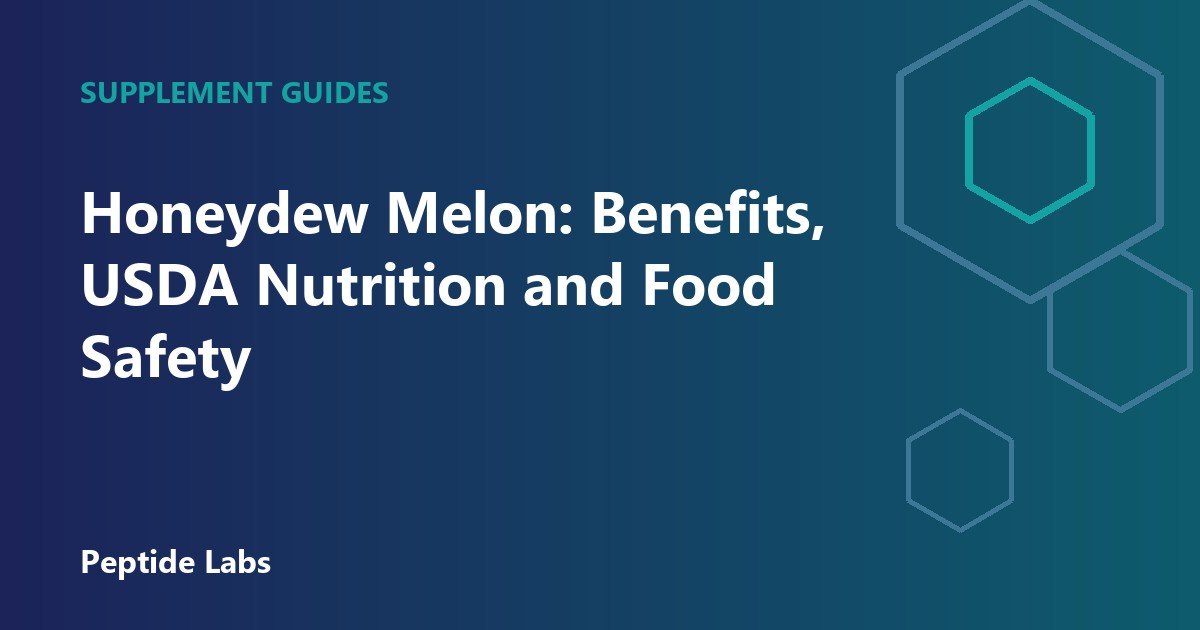 Honeydew Melon: Benefits, USDA Nutrition and Food Safety