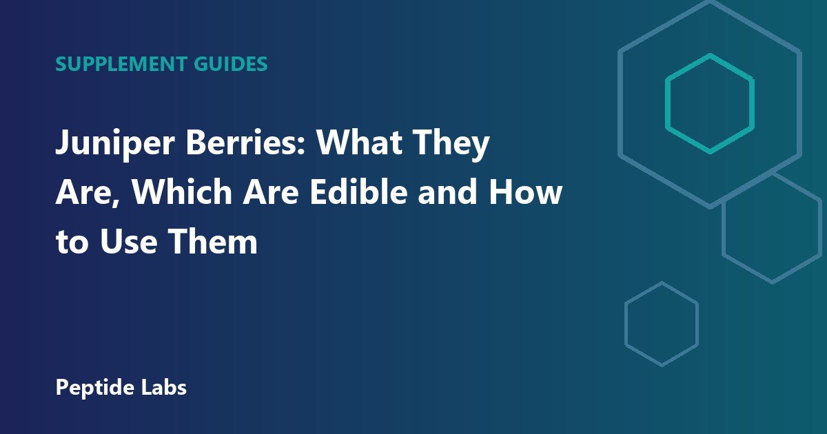 Juniper Berries: What They Are, Which Are Edible and How to Use Them