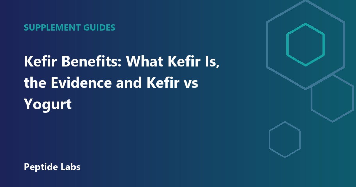 Kefir Benefits: What Kefir Is, the Evidence and Kefir vs Yogurt