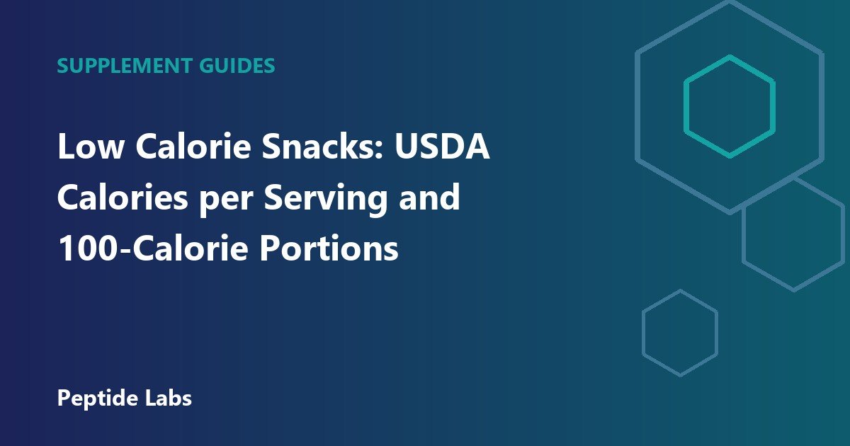 Low Calorie Snacks: USDA Calories per Serving and 100-Calorie Portions