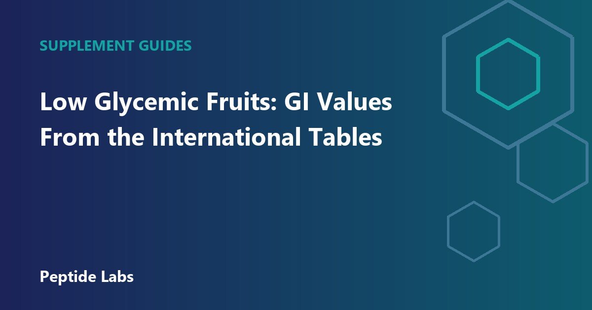 Low Glycemic Fruits: GI Values From the International Tables
