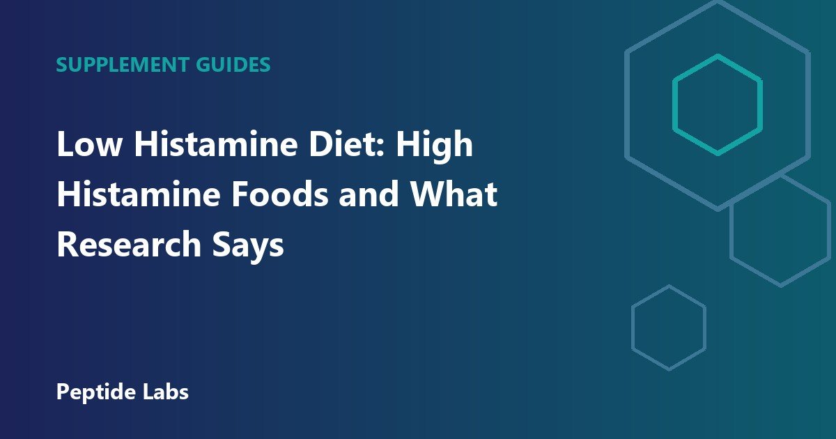 Low Histamine Diet: High Histamine Foods and What Research Says
