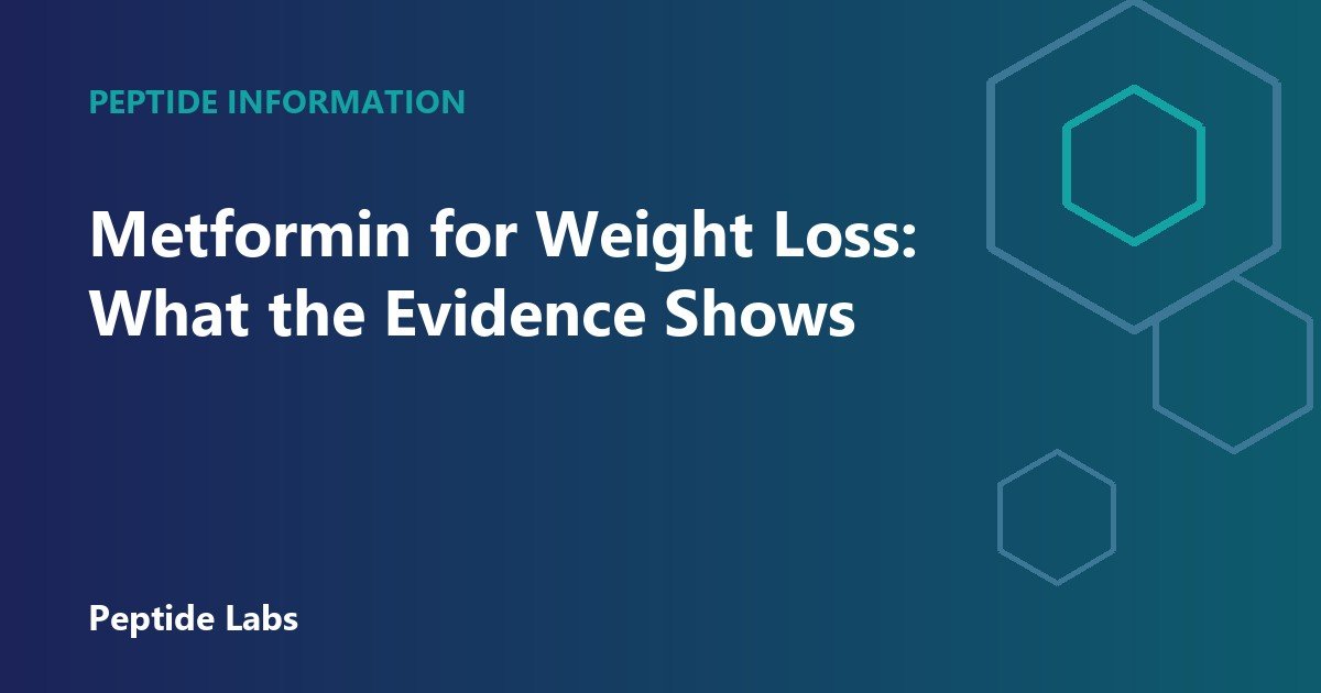 Metformin for Weight Loss: What the Evidence Shows