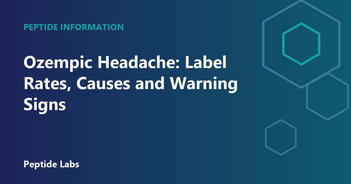 Ozempic Headache: Label Rates, Causes and Warning Signs