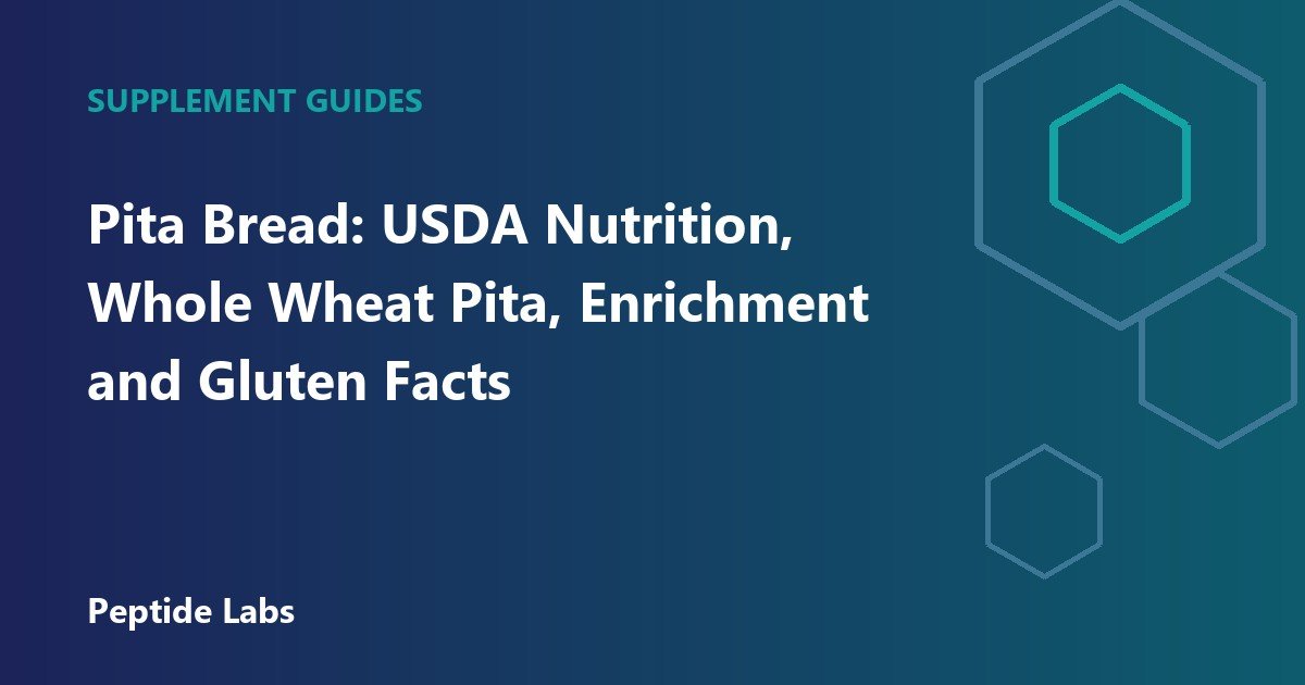 Pita Bread: USDA Nutrition, Whole Wheat Pita, Enrichment and Gluten Facts