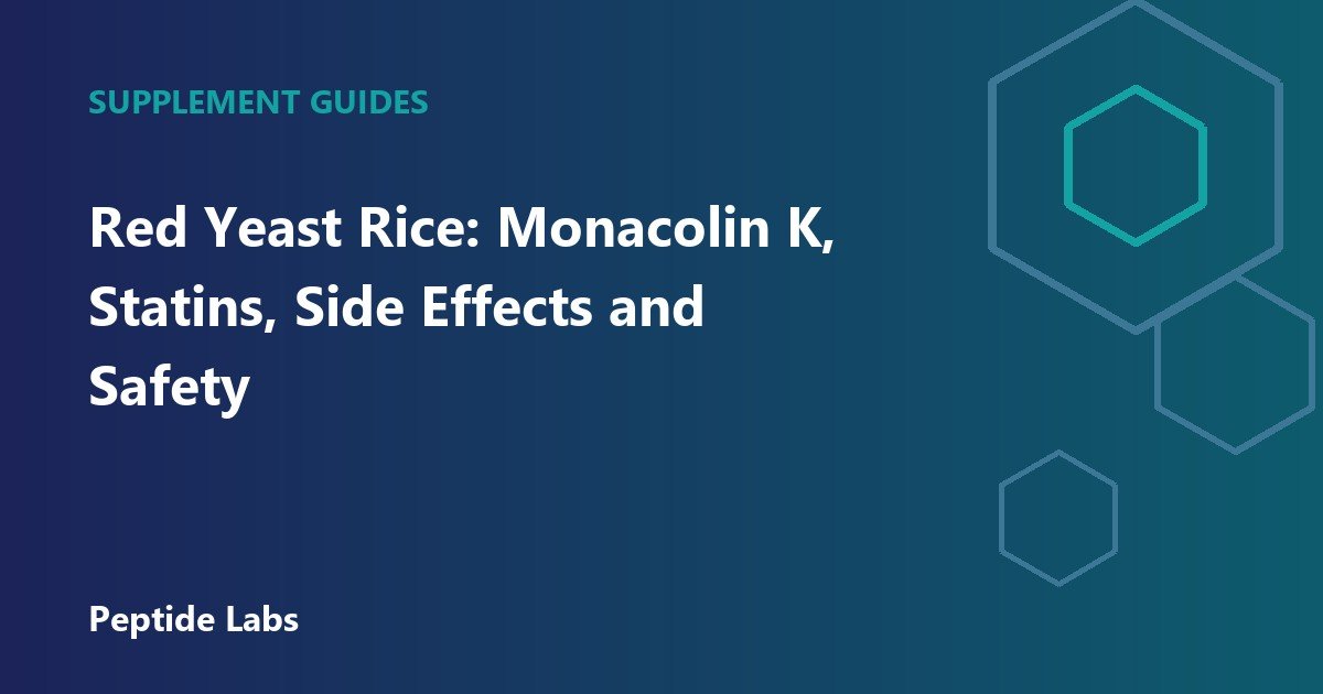 Red Yeast Rice: Monacolin K, Statins, Side Effects and Safety