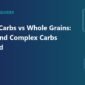 refined carbs 85x85