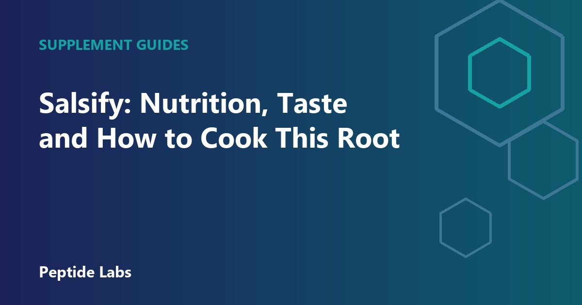 Salsify: Nutrition, Taste and How to Cook This Root