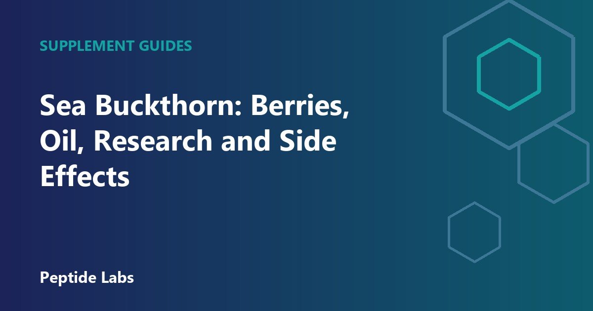 Sea Buckthorn: Berries, Oil, Research and Side Effects
