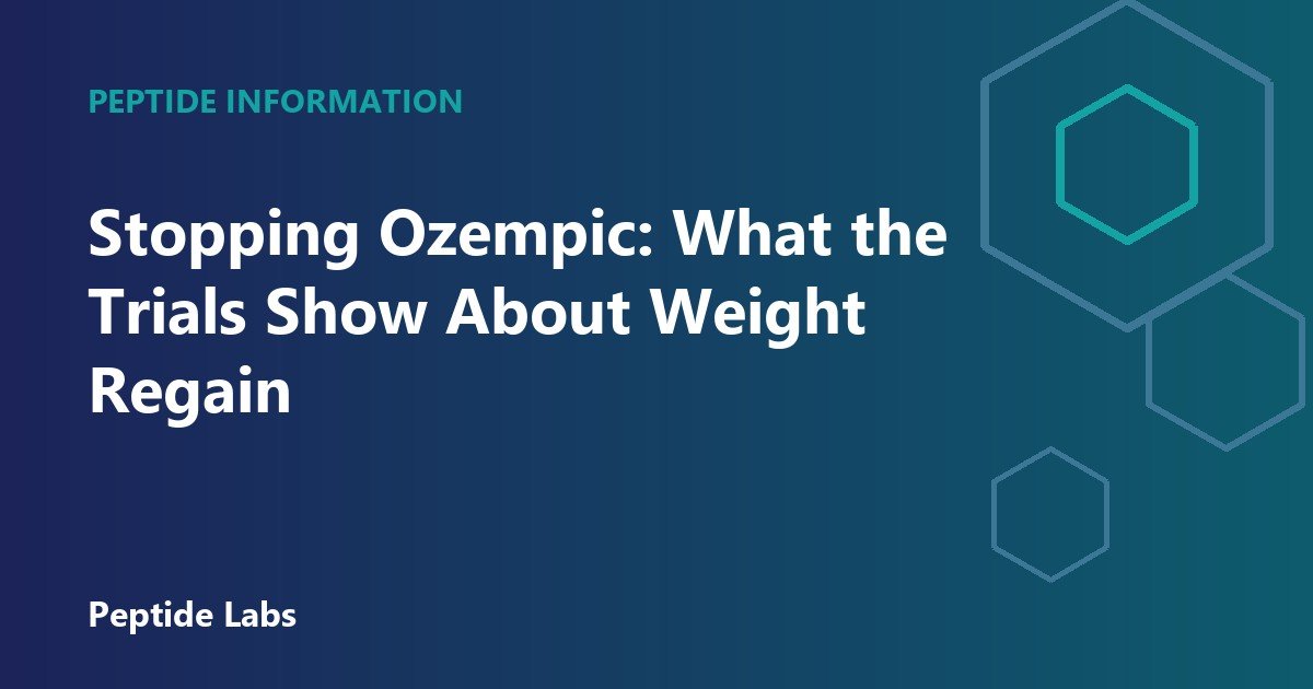 Stopping Ozempic: What the Trials Show About Weight Regain