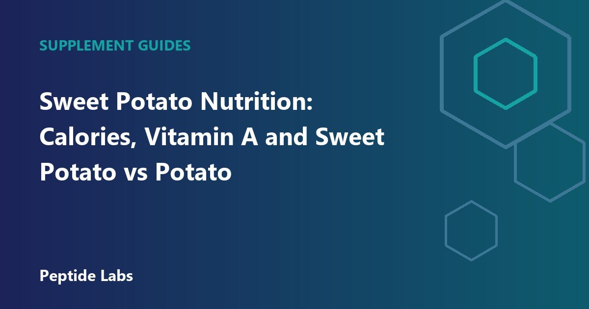 Sweet Potato Nutrition: Calories, Vitamin A and Sweet Potato vs Potato