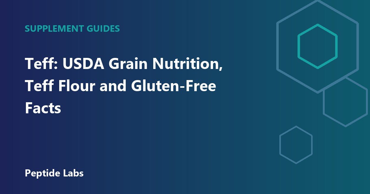 Teff: USDA Grain Nutrition, Teff Flour and Gluten-Free Facts
