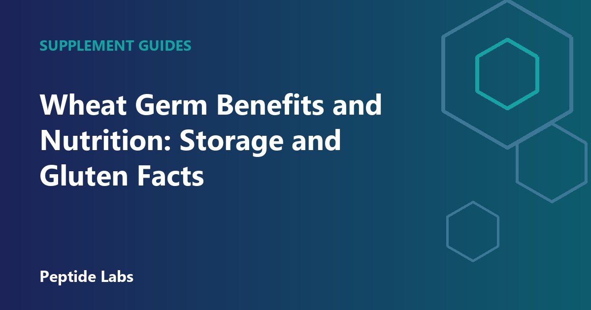 Wheat Germ Benefits and Nutrition: Storage and Gluten Facts
